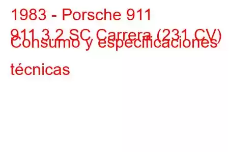 1983 - Porsche 911
911 3.2 SC Carrera (231 CV) Consumo y especificaciones técnicas