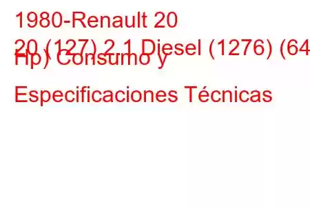 1980-Renault 20
20 (127) 2.1 Diesel (1276) (64 Hp) Consumo y Especificaciones Técnicas