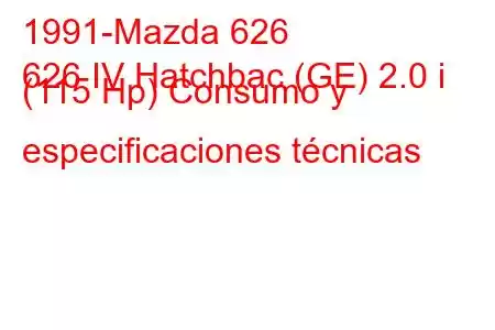 1991-Mazda 626
626 IV Hatchbac (GE) 2.0 i (115 Hp) Consumo y especificaciones técnicas