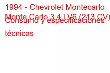 1994 - Chevrolet Montecarlo
Monte Carlo 3.4 i V6 (213 CV) Consumo y especificaciones técnicas