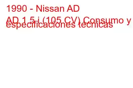 1990 - Nissan AD
AD 1.5 i (105 CV) Consumo y especificaciones técnicas