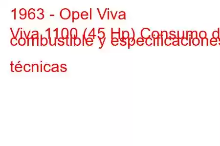 1963 - Opel Viva
Viva 1100 (45 Hp) Consumo de combustible y especificaciones técnicas