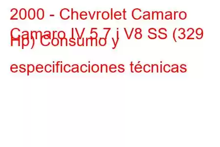 2000 - Chevrolet Camaro
Camaro IV 5.7 i V8 SS (329 Hp) Consumo y especificaciones técnicas