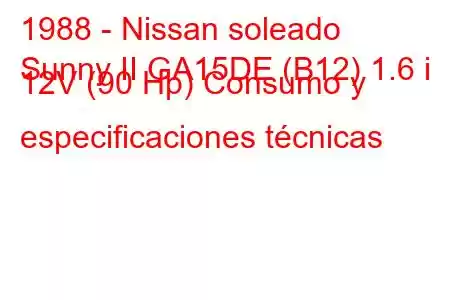 1988 - Nissan soleado
Sunny II GA15DE (B12) 1.6 i 12V (90 Hp) Consumo y especificaciones técnicas