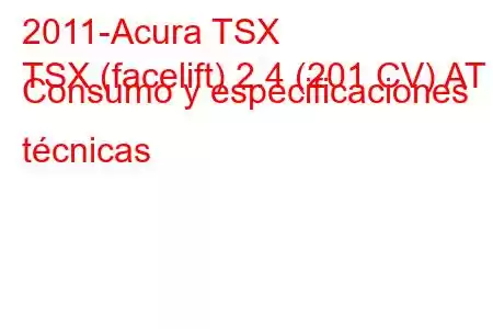 2011-Acura TSX
TSX (facelift) 2.4 (201 CV) AT Consumo y especificaciones técnicas