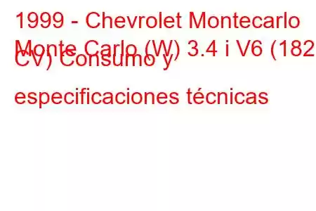 1999 - Chevrolet Montecarlo
Monte Carlo (W) 3.4 i V6 (182 CV) Consumo y especificaciones técnicas