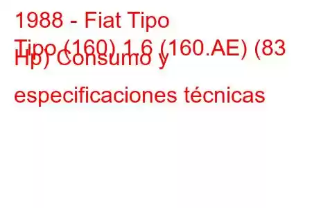 1988 - Fiat Tipo
Tipo (160) 1.6 (160.AE) (83 Hp) Consumo y especificaciones técnicas