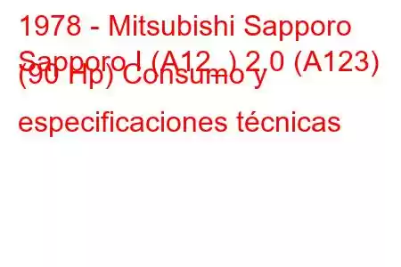 1978 - Mitsubishi Sapporo
Sapporo I (A12_) 2.0 (A123) (90 Hp) Consumo y especificaciones técnicas