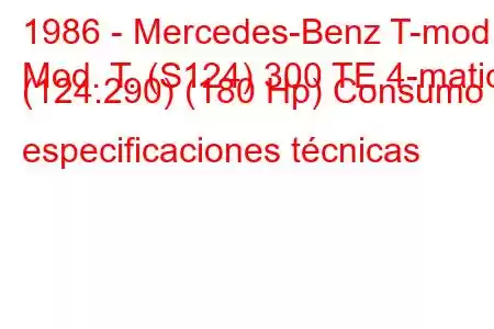 1986 - Mercedes-Benz T-mod.
Mod. T. (S124) 300 TE 4-matic (124.290) (180 Hp) Consumo y especificaciones técnicas