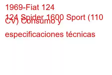 1969-Fiat 124
124 Spider 1600 Sport (110 CV) Consumo y especificaciones técnicas