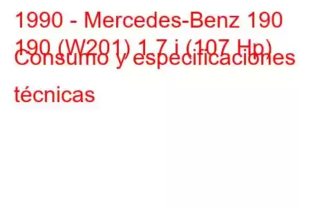 1990 - Mercedes-Benz 190
190 (W201) 1.7 i (107 Hp) Consumo y especificaciones técnicas