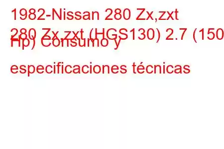 1982-Nissan 280 Zx,zxt
280 Zx,zxt (HGS130) 2.7 (150 Hp) Consumo y especificaciones técnicas