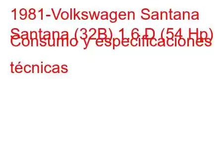 1981-Volkswagen Santana
Santana (32B) 1.6 D (54 Hp) Consumo y especificaciones técnicas